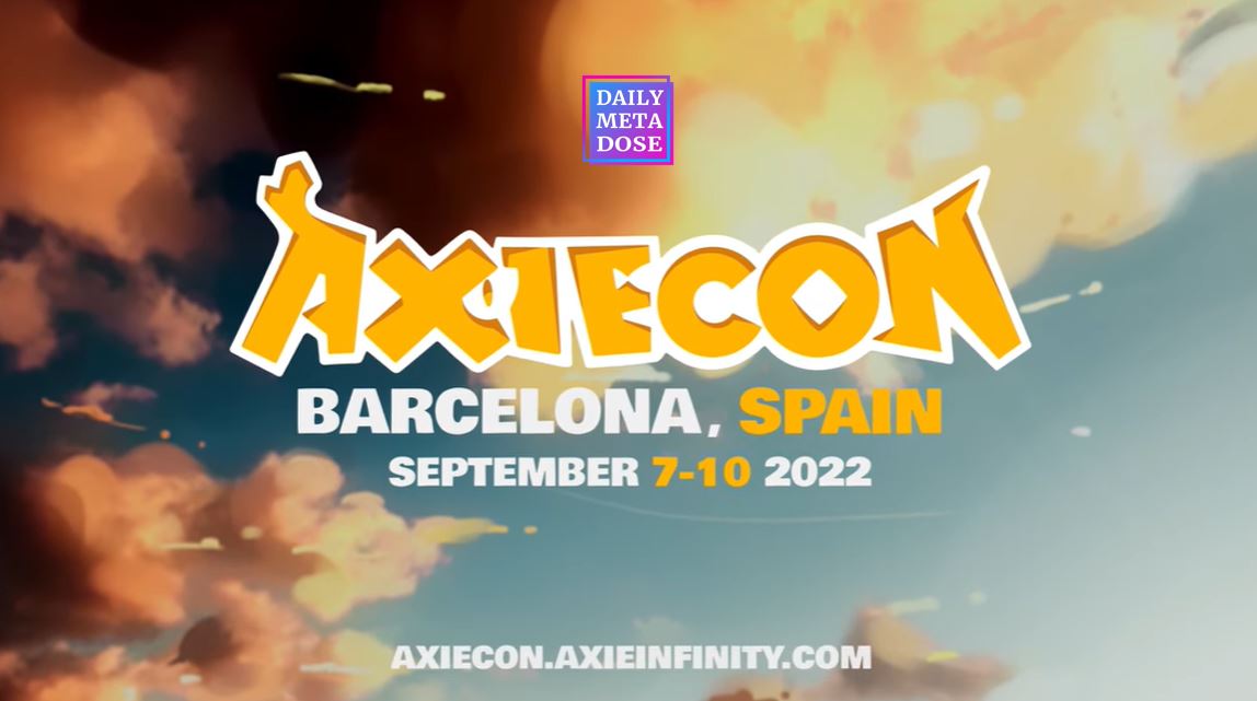 Axiecon Barcelona, Axie Infinity physical event, Axie Infinity event