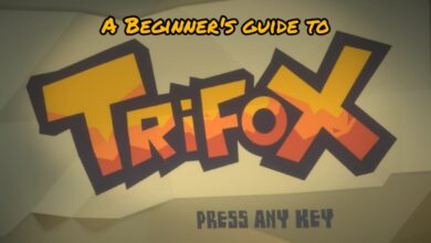 Trifox guide, Trifox beginner's guide, Trifox